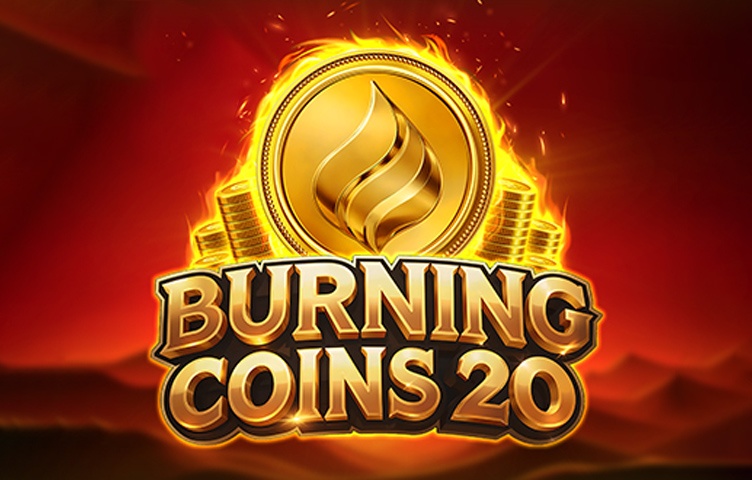 Burning Coins 20